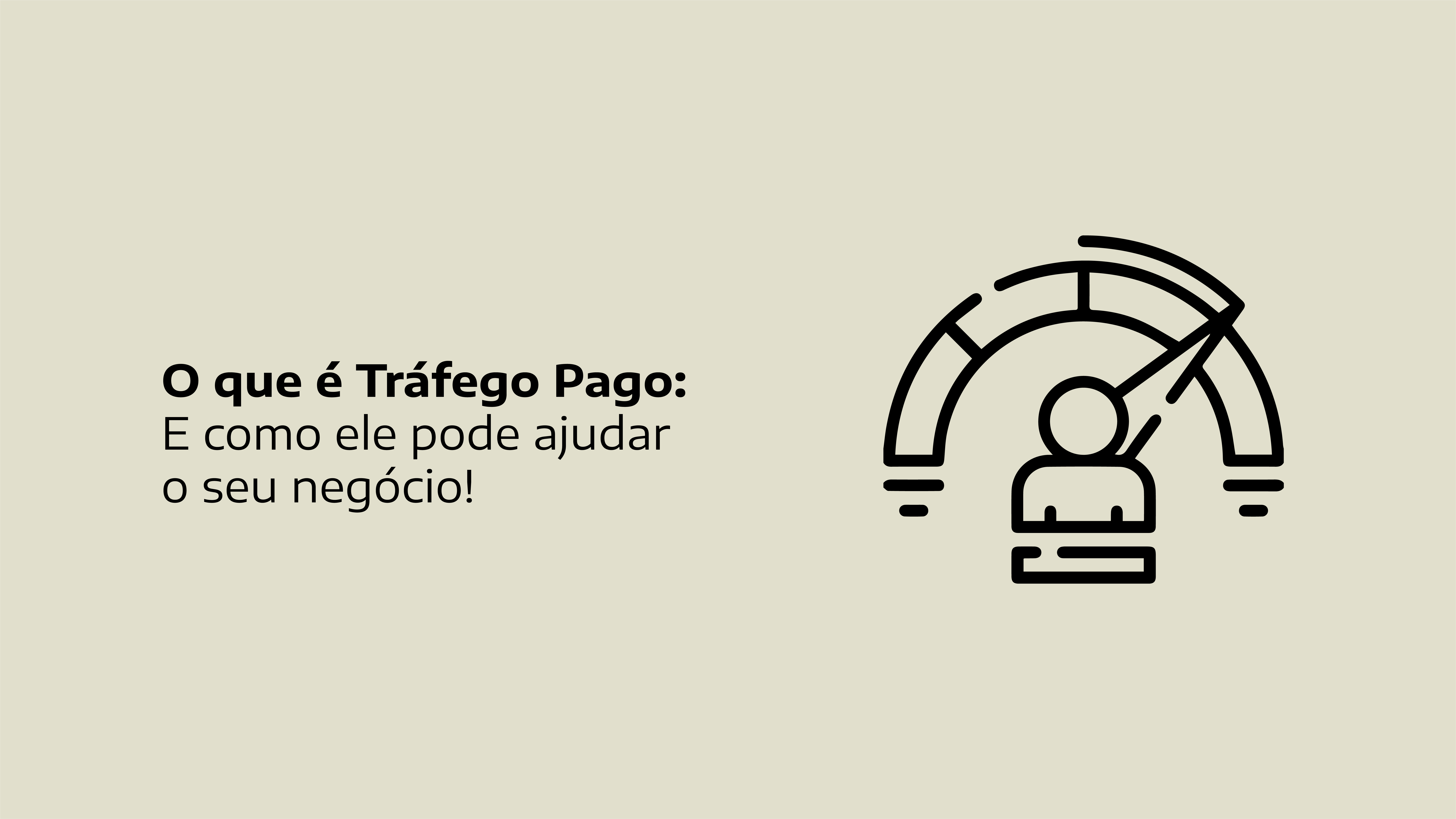 O que é Trafego Pago